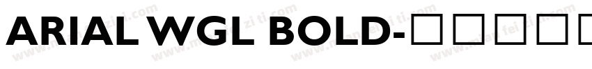 ARIAL WGL BOLD字体转换